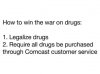 how to win the war on drugs with comcast.jpg