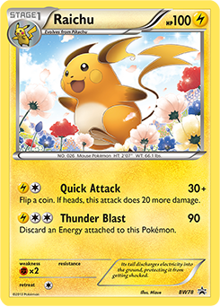 Raichu BW77 Promo